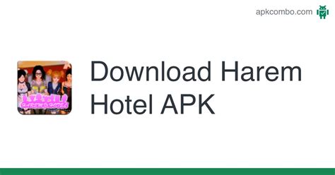 harem hotel apk|Download Harem Hotel Latest Version 1.0.0.1 Android APK File.